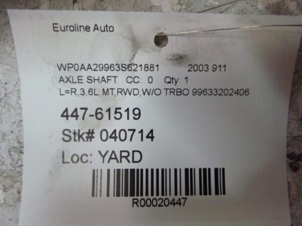 02-05 PORSCHE 911Axle Shaft Rear Axle 996 Model Carrera 20447